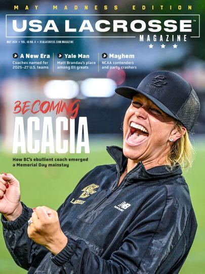 The May 2024 edition of USA Lacrosse Magazine features Boston College women's lacrosse coach Acacia Walker-Weinstein on the cover.